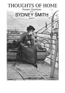 Thoughts of Home, Op.91: Thoughts of Home by Sydney Smith