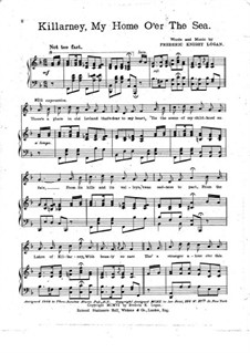 Killarney, My Home o'er the Sea: Killarney, My Home o'er the Sea by Frederic Knight Logan