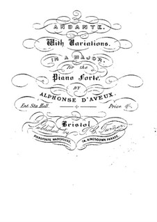 Andante mit Variationen für Klavier: Andante mit Variationen für Klavier by Alphonse d'Aveux