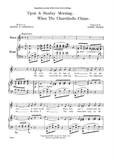 Upon a Sunday Morning, When the Churchbells Chime: Upon a Sunday Morning, When the Churchbells Chime by Alfred Solman