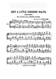 Just a Little Sunshine Waltz, for Piano: Just a Little Sunshine Waltz, for Piano by Frederick Solomon