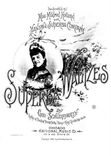 Superba Waltzes: Superba Waltzes by George Schleiffarth