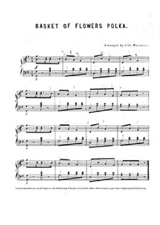 Basket of Flowers Polka: Basket of Flowers Polka by Charles Weisheit