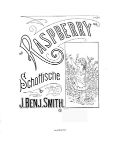 Raspberry Schottische: Raspberry Schottische by J. Benjamin Smith