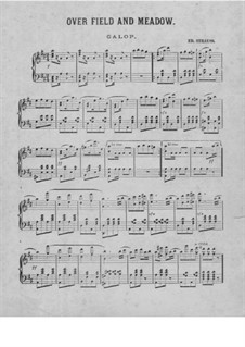 Over Field and Meadow: Over Field and Meadow by Eduard Strauss