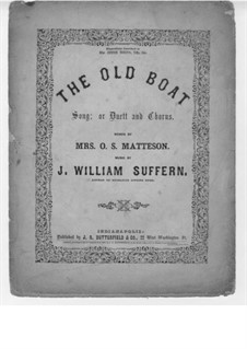 The Old Boat: The Old Boat by J. William Suffern