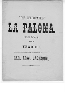 La Paloma (Die Taube): Version für Klavier by Sebastián Yradier