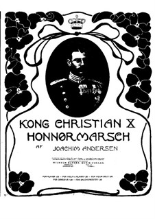 Kong Christian X. Honnør-Marsch: Für Klavier by Joachim Andersen