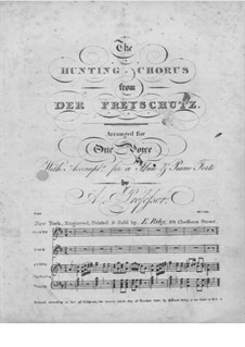 Akt III, Nr.15 Jägerchor: Für Flöte, Stimme und Klavier by Carl Maria von Weber