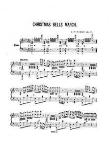 Christmas Bells March for Piano, Op.17: Christmas Bells March for Piano by Addison Wyman