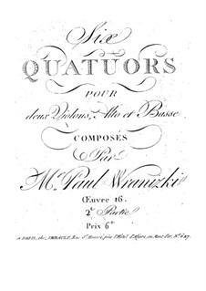 Sechs Quartette für zwei Violinen, Viola und Kontrabass, Op.16: Quartette Nr.4-6 by Paul Wranitzky