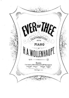 Ever of Thee, Op.59 No.1: Version für Klavier by Hermann Adolf Wollenhaupt
