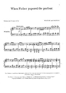 When Father Papered the Parlour: When Father Papered the Parlour by Fred J. Weston, Robert P. Barnes