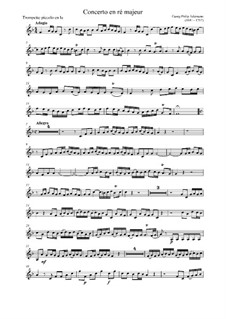 Konzert für Trompete, Streicher und Basso Continuo in D-Dur, TWV 51:D7: Konzert für Trompete, Streicher und Basso Continuo in D-Dur by Georg Philipp Telemann