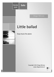 Little ballad: Für Klavier Solo by Diego Minoia