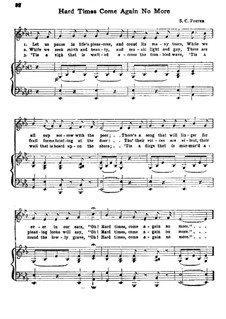 Hard Times Come Again No More: Klavierauszug mit Singstimmen by Stephen Foster