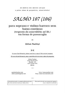 Psalm 107 for soprano and violin in form of passacaglia (2003): Psalm 107 for soprano and violin in form of passacaglia (2003) by Zoltan Paulinyi