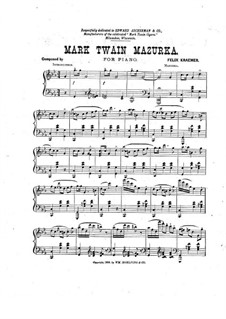 Mark Twain. Mazurka: Mark Twain. Mazurka by Felix Kraemer
