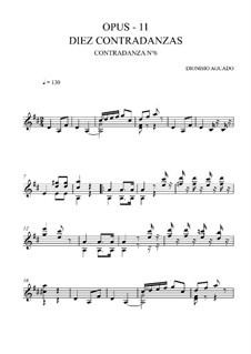 Zehn Kontratänze, Op.11: Kontratanz Nr.6 by Dionisio Aguado