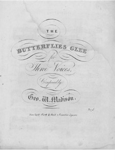The Butterflies: The Butterflies by George W. Madison