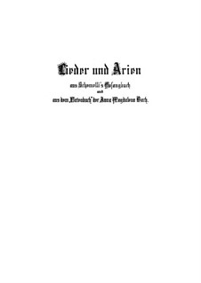 Lieder und Arien: Vollständiger Satz, BWV 439-518 by Johann Sebastian Bach