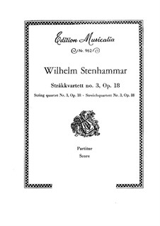 Streichquartett Nr.3 in F-Dur, Op.18: Vollpartitur by Wilhelm Stenhammar