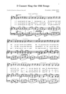 I Cannot Sing the Old Songs: Klavierauszug mit Singstimmen by Claribel