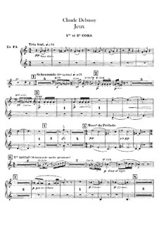Jeux (Games), L.126: French horn parts by Claude Debussy