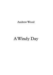 A Windy Day, Op.4: A Windy Day by Andrew Wood
