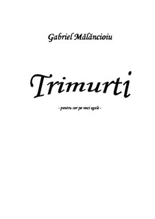 Trimurti: Trimurti by Gabriel Mãlãncioiu