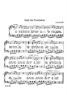 Gaily the Troubadour: in D-Dur by Thomas Haynes Bayly