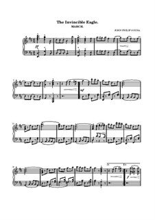 The Invincible Eagle March: Für Klavier by John Philip Sousa