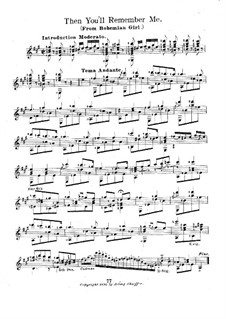 Die Zigeunerin: Akt III, Then You'll Remember Me, für Gitarre by Michael William Balfe