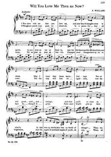 Will You Love Me Then As Now: Will You Love Me Then As Now by Francis Weiland