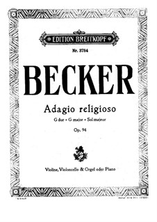Adagio Religioso in G Major, Op.94: Adagio Religioso in G Major by Albert Becker
