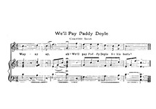 We'll Pay Paddy Doyle: We'll Pay Paddy Doyle by Unknown (works before 1850)