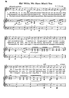 Oh! Willie, We have Missed You: Oh! Willie, We have Missed You by Stephen Foster