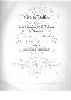 Air de ballet from 'Guillaume Tell' by Rossini: Air de ballet from 'Guillaume Tell' by Rossini by Henri Herz