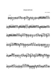 Inquietud, Op.57: Inquietud by José Ferrer