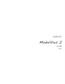 Modalities I, for Violin: Modalities I, for Violin by Keith Lee