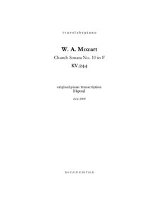 Kirchensonate für zwei Violinen, Orgel und Basso Continuo Nr.10 in F-Dur, K.244: Version für Klavier, tbpt19 by Wolfgang Amadeus Mozart