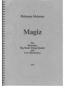Magiz: Magiz by Philemon Mukarno
