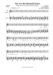 Nur wer die Sehnsucht kennt: Für Alt (oder Bariton) und Gitarre by Pjotr Tschaikowski