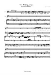 The Birding Song for flute, voice, piano and optional bird sounds: The Birding Song for flute, voice, piano and optional bird sounds by David W Solomons