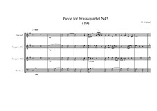 Piece for brass quartet No.45 (19), MVWV 149: Piece for brass quartet No.45 (19) by Maurice Verheul