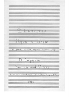 Sounds and Voices for Chamber Ensemble: Sounds and Voices for Chamber Ensemble by Dmitri Capyrin