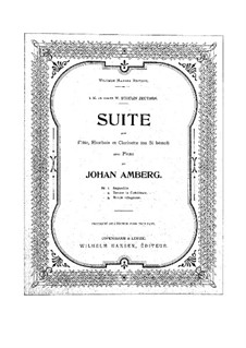 Suite für Flöte, Klarinette, Oboe und Klavier: Vollpartitur und Stimmen by Johan Amberg