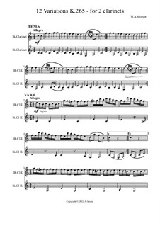 Zwölf Variationen über 'Ah vous dirais-je, Maman', K.265/300e: Für zwei Klarinetten by Wolfgang Amadeus Mozart