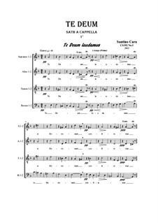 Te Deum, CS192: No.1 Te Deum laudamus. SATB a cappella by Santino Cara