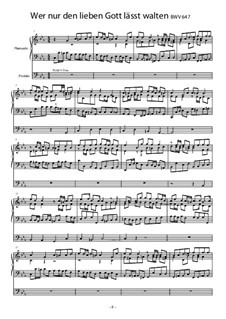Choralvorspiele II (Schübler Chorales): Wer nur den lieben Gott lässt walten, BWV 647 by Johann Sebastian Bach
